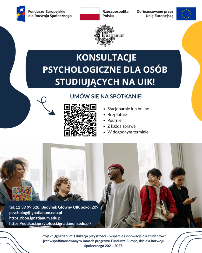 Plakat informujący o konsultacjach indywidulanych dla osób studiujących na UIK w ramach projektu„Ignatianum: Edukacja przyszłości – wsparcie i innowacje dla studentów". Konsultacje są: stacjonarne lub online, bezpłatne, poufne.