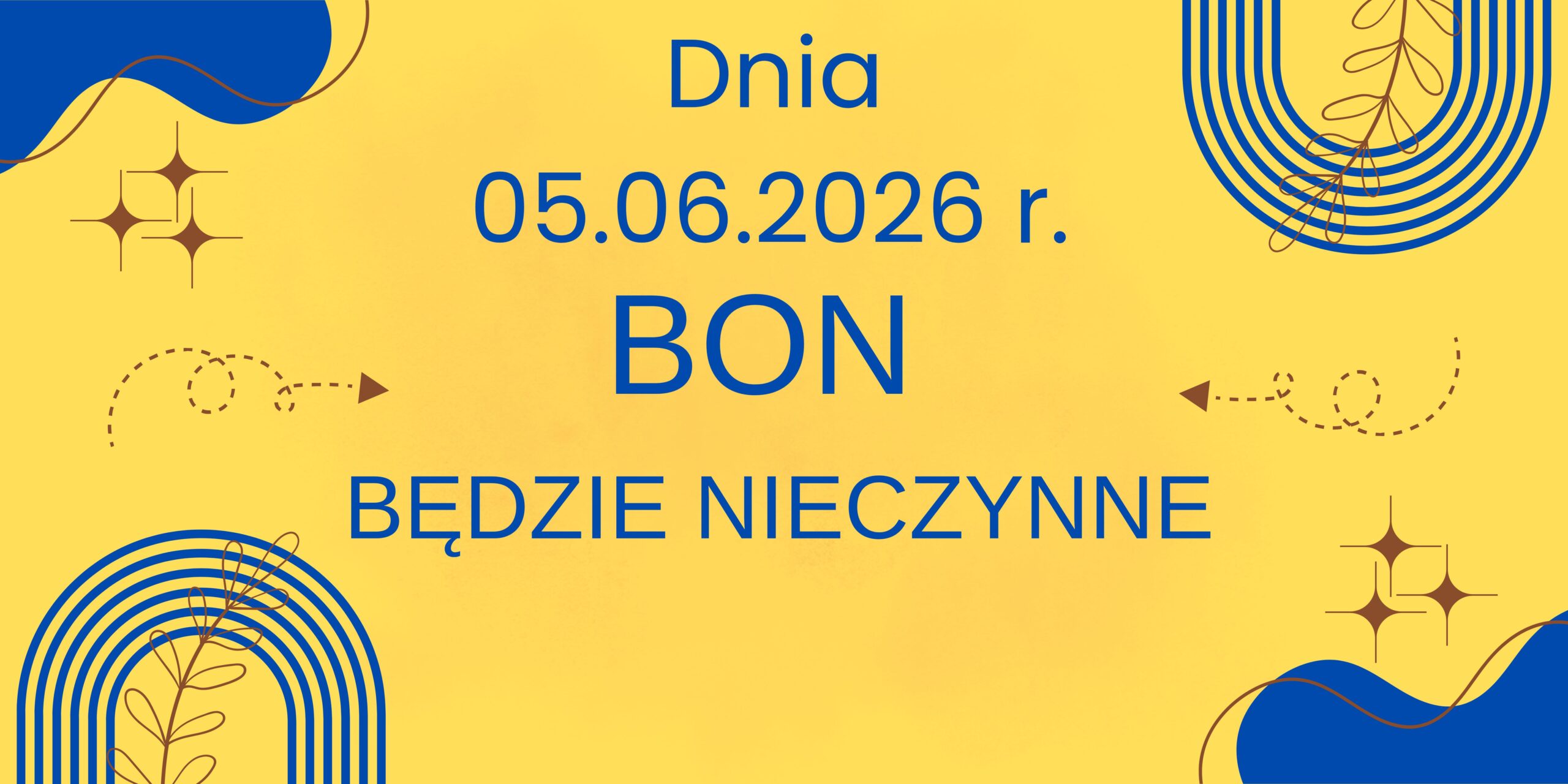 informacja o tym, że BON będzie nieczynne dnia 05.06. 2026r.